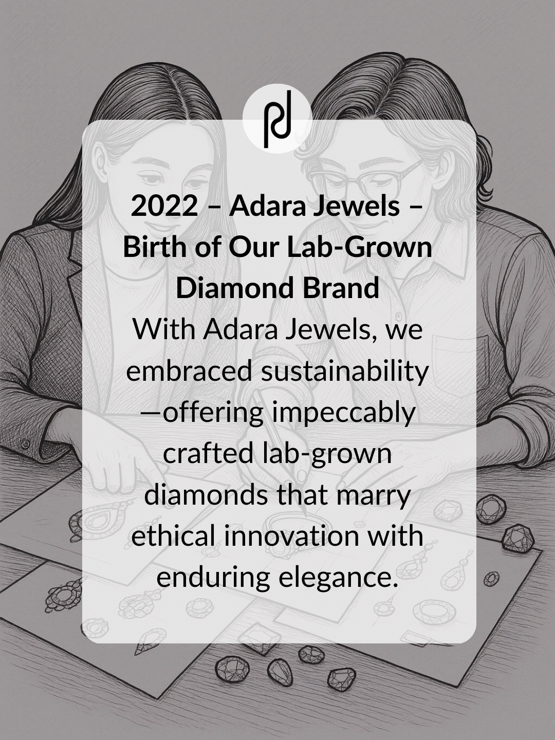 Our Story - PLEASURE DIAMONDS L.L.C. 25